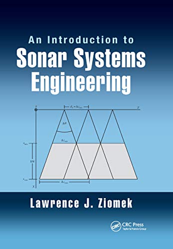 9780367889791: An Introduction to Sonar Systems Engineering