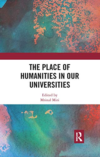 Stock image for The Place of Humanities in Our Universities for sale by AHA-BUCH GmbH