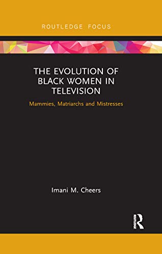 Stock image for The Evolution of Black Women in Television for sale by Blackwell's