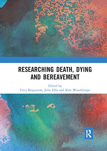 Stock image for Researching Death, Dying and Bereavement for sale by Blackwell's