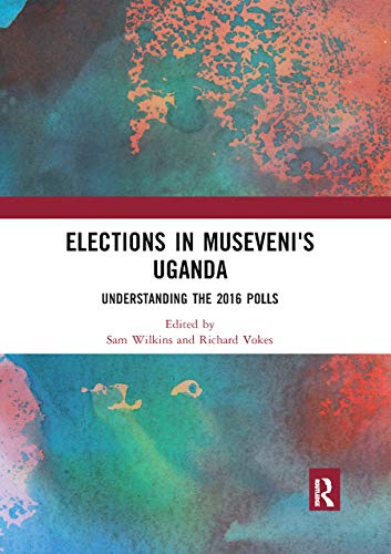 Imagen de archivo de Elections in Museveni's Uganda a la venta por Blackwell's