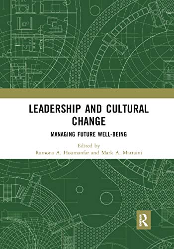 Stock image for Leadership and Cultural Change: Managing Future Well-Being for sale by Blackwell's