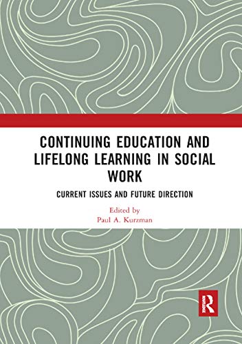 Stock image for Continuing Education and Lifelong Learning in Social Work for sale by Blackwell's