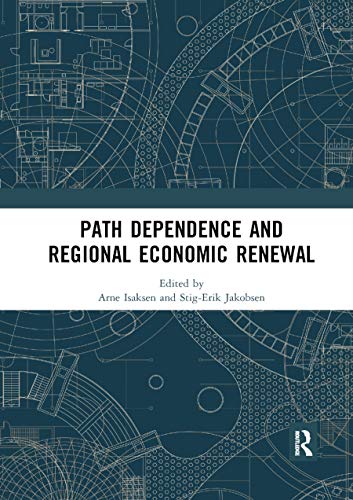 Stock image for Path Dependence and Regional Economic Renewal for sale by WorldofBooks