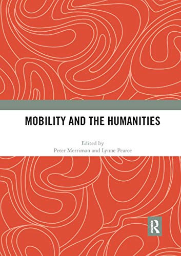 Beispielbild fr Mobility and the Humanities zum Verkauf von Blackwell's