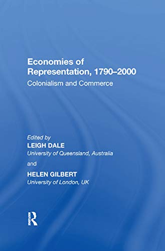 9780367892999: Economies of Representation, 17902000: Colonialism and Commerce