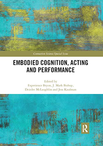 Stock image for Embodied Cognition, Acting and Performance for sale by Blackwell's