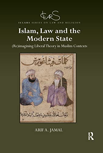 Stock image for Islam, Law, and the Modern State for sale by Blackwell's