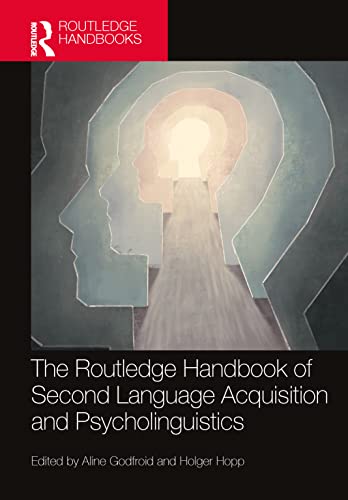 Stock image for THE ROUTLEDGE HANDBOOK OF SECOND LANGUAGE ACQUISITION AND PSYCHOLINGUISTICS (HB 2023) for sale by Basi6 International