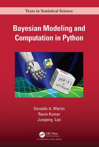 Stock image for Bayesian Modeling and Computation in Python for sale by Better World Books Ltd