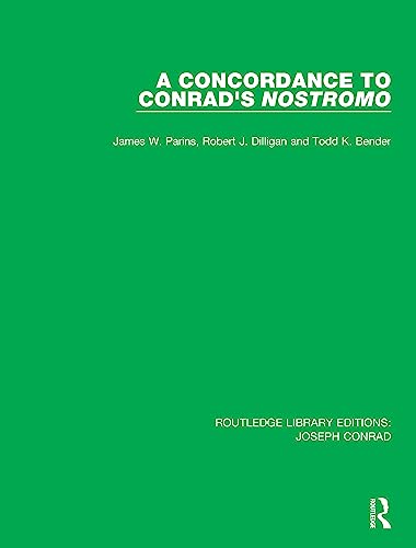 Stock image for A Concordance to Conrad's Nostromo (Routledge Library Editions: Joseph Conrad) for sale by Lucky's Textbooks