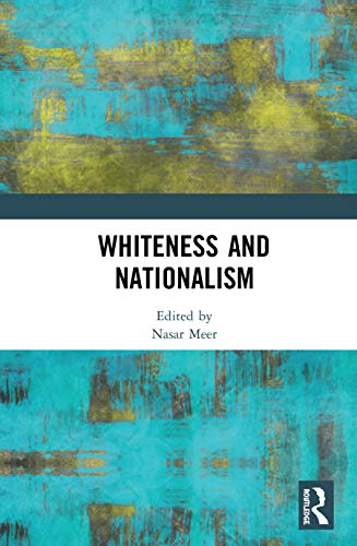 Imagen de archivo de Whiteness and Nationalism a la venta por Chiron Media