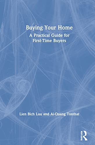 Stock image for Buying Your Home: A Practical Guide for First-Time Buyers for sale by Chiron Media