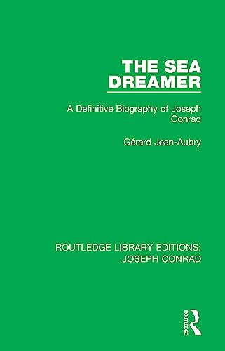 Stock image for The Sea Dreamer: A Definitive Biography of Joseph Conrad for sale by Blackwell's