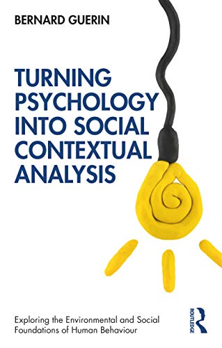Stock image for Turning Psychology Into Social Contextual Analysis for sale by ThriftBooks-Dallas