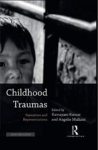 9780367898236: Childhood Traumas: Narratives and Representations