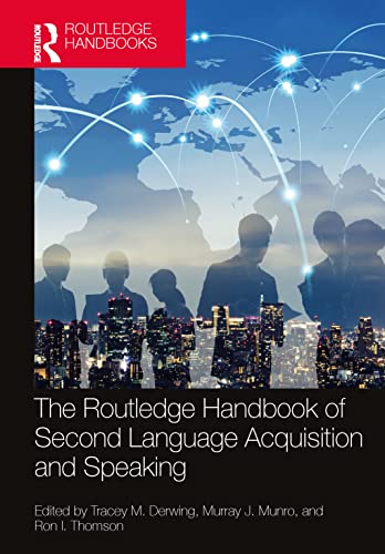 Stock image for The Routledge Handbook of Second Language Acquisition and Speaking for sale by Kennys Bookshop and Art Galleries Ltd.