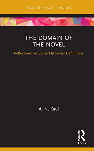 Stock image for The Domain of the Novel: Reflections on Some Historical Definitions for sale by THE SAINT BOOKSTORE