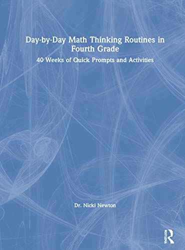 Beispielbild fr Day-by-Day Math Thinking Routines in Fourth Grade zum Verkauf von Blackwell's