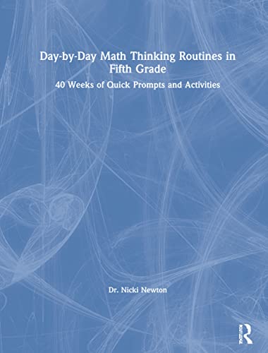 Beispielbild fr Day-by-Day Math Thinking Routines in Fifth Grade zum Verkauf von Blackwell's