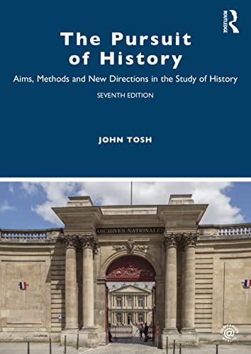 Imagen de archivo de The Pursuit of History: Aims, Methods and New Directions in the Study of History a la venta por Reuseabook