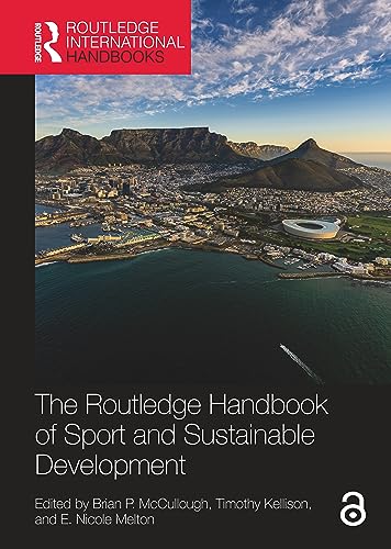 Imagen de archivo de THE ROUTLEDGE HANDBOOK OF SPORT AND SUSTAINABLE DEVELOPMENT (HB 2022) a la venta por Basi6 International