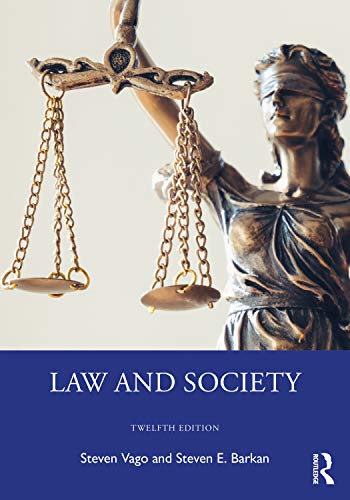 Stock image for Law and Society: Twelfth Edition for sale by BooksRun