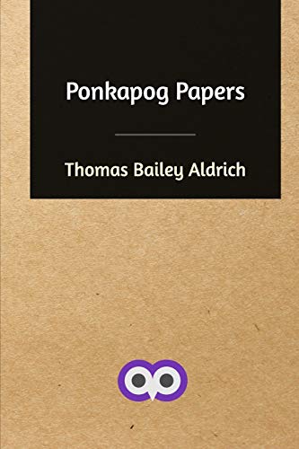 9780368135903: Ponkapog Papers