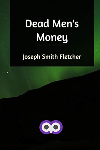 Beispielbild fr Dead Men's Money zum Verkauf von Buchpark