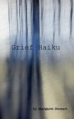 Imagen de archivo de Grief Haiku a la venta por Chiron Media