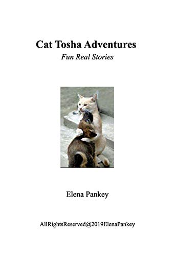 Beispielbild fr Cat Tosha Adventure : Real Fun Story zum Verkauf von Buchpark