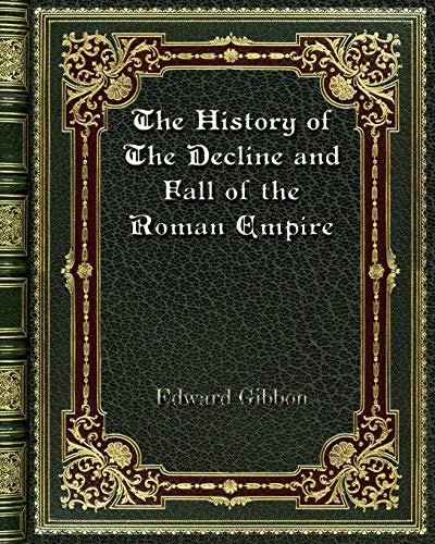 9780368263187: The History of The Decline and Fall of the Roman Empire