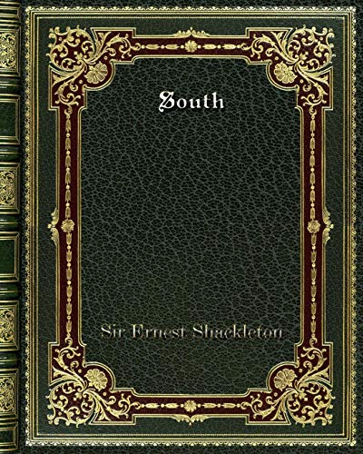 Imagen de archivo de South a la venta por Red's Corner LLC