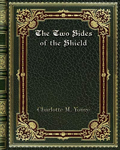 Beispielbild fr The Two Sides of the Shield zum Verkauf von Buchpark