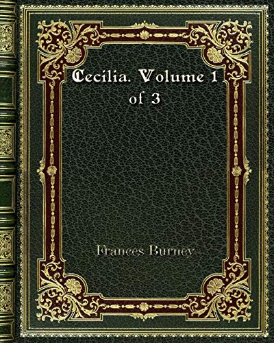 9780368273667: Cecilia. Volume 1 of 3