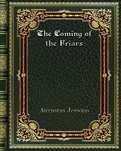 9780368274039: The Coming of the Friars