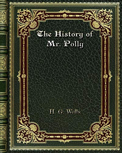 9780368275494: The History of Mr. Polly
