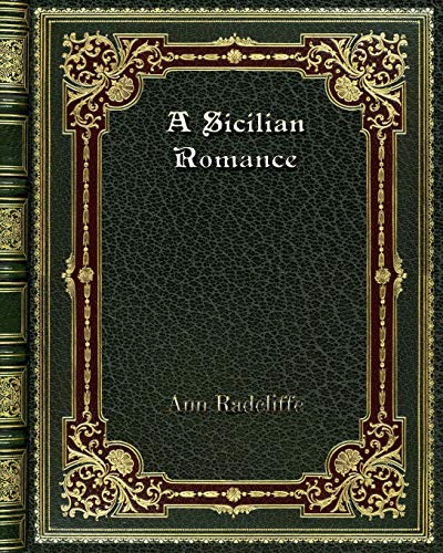 Beispielbild fr A Sicilian Romance zum Verkauf von Buchpark