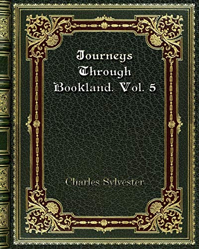 Beispielbild fr Journeys Through Bookland. Vol. 5 zum Verkauf von Buchpark