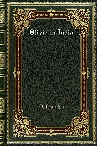 Stock image for Olivia in India for sale by Buchpark