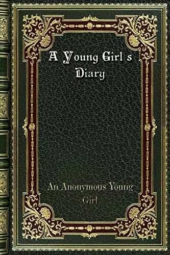 9780368285530: A Young Girl's Diary