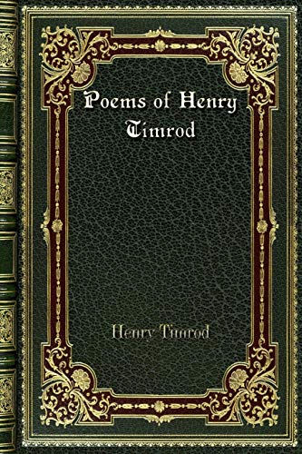 Beispielbild fr Poems of Henry Timrod zum Verkauf von Buchpark