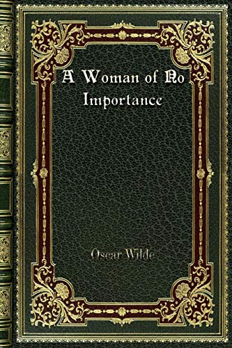 9780368289866: A Woman of No Importance