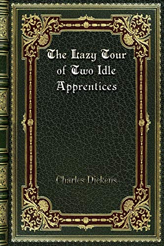 9780368290077: The Lazy Tour of Two Idle Apprentices