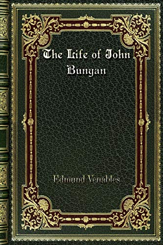 Stock image for The Life of John Bunyan for sale by Buchpark