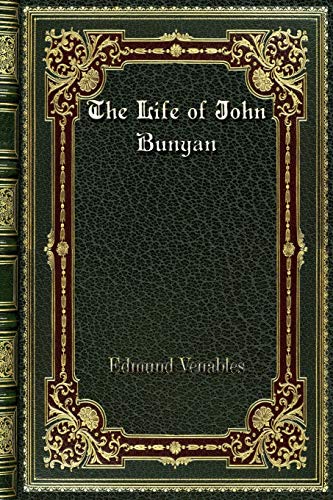 9780368290756: The Life of John Bunyan