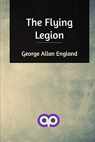 9780368334863: The Flying Legion