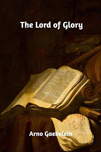 Beispielbild fr The Lord of Glory zum Verkauf von Buchpark