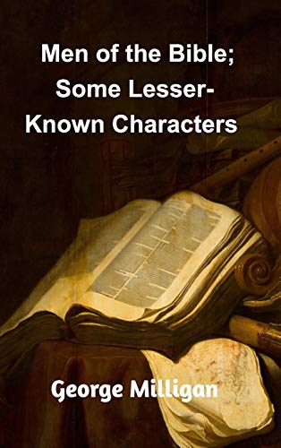 9780368644481: Men of the Bible; Some Lesser-Known Characters