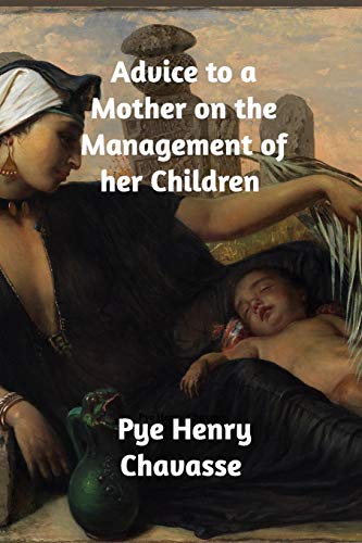 9780368688478: Advice to a Mother on the Management of her Children
